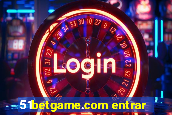 51betgame.com entrar